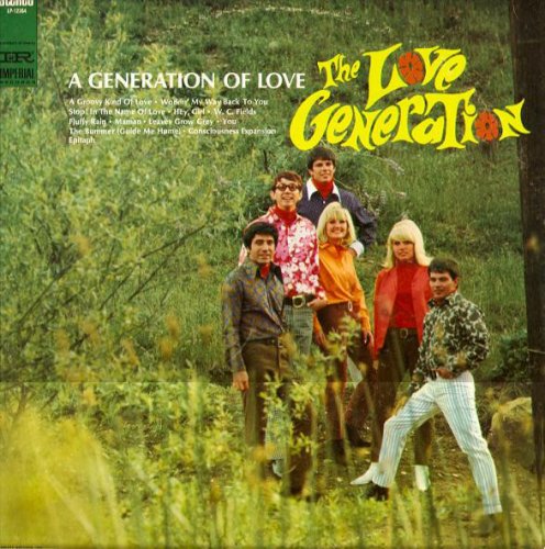 The Love Generation - A Generation Of Love (1968)