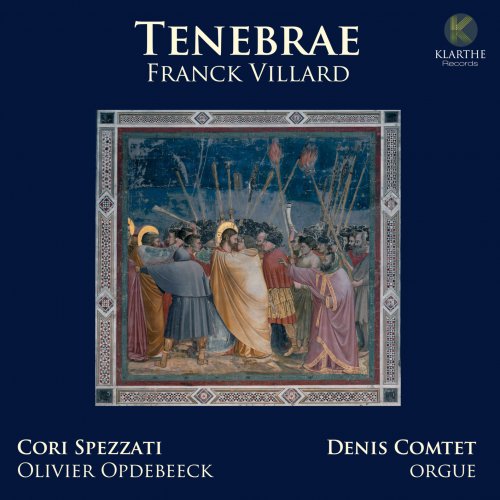 Olivier Opdebeeck, Cori Spezzati & Denis Comtet - Tenebrae (2020) [Hi-Res]