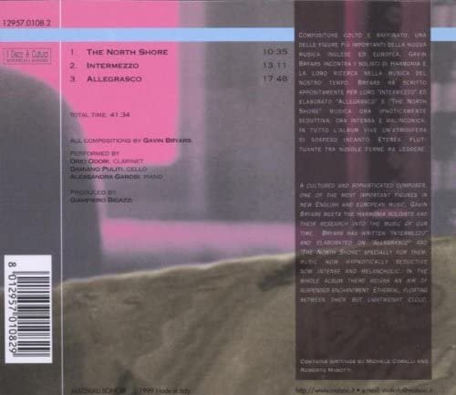Harmonia Ensemble - Gavin Bryars: The North Shore, Intermezzo, Allegrasco (1999)