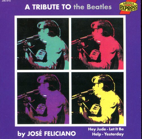 Jose Feliciano - A Tribute to the Beatles (1991)