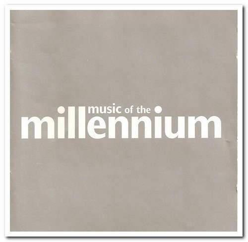 VA - Music Of The Millennium - Collection (1999-2002)
