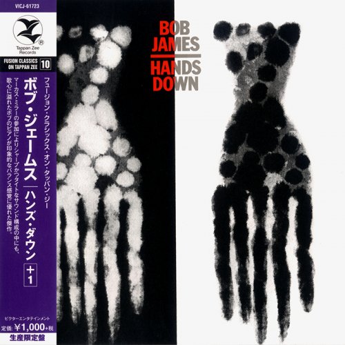 Bob James - Hands Down (1982/2015) (RE, VICJ-61723, JAPAN) [CD-Rip]