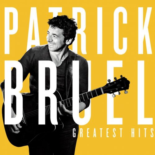 Patrick Bruel - Greatest Hits (2014)