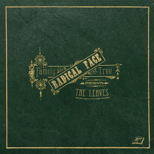 Radical Face - The Family Tree: The Leaves (2017) [Hi-Res]