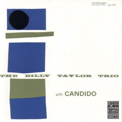 Billy Taylor - The Billy Taylor Trio with Candido (1991)