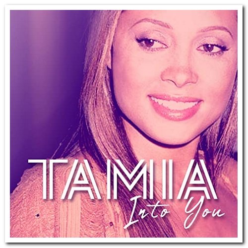 Tamia - Into You (2019)