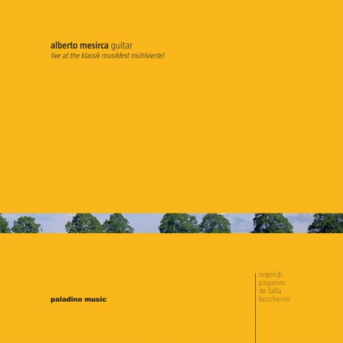 Alberto Mesirca - Alberto Mesirca: Live at the Klassik Musikfest Mühlviertel (2020)