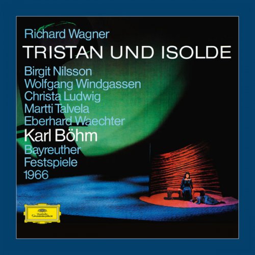 Karl Böhm - Wagner: Tristan und Isolde, WWV 90 (1966/2017) [Hi-Res]