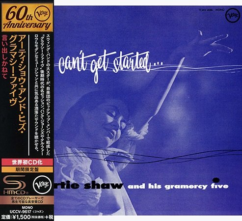 Artie Shaw And His Gramercy Five - I Can't Get Started (1954) [2016 Verve 60th Anniversary Series]
