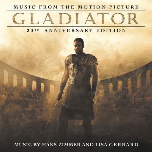The Lyndhurst Orchestra, Gavin Greenaway, Hans Zimmer, Lisa Gerrard - Gladiator: 20th Anniversary Edition (2020)