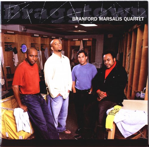 Branford Marsalis Quartet - Braggtown (2006) FLAC