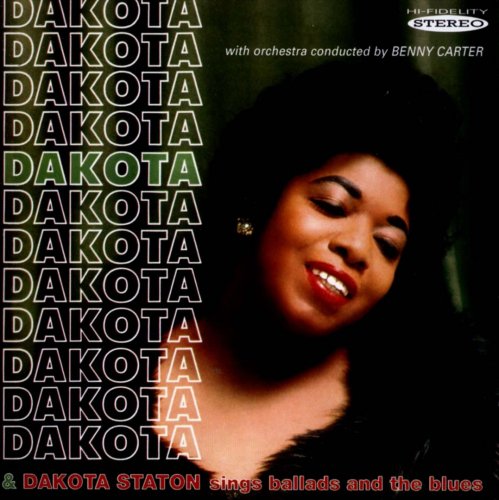 Dakota Staton - Dakota, Dakota Staton Sings Ballads and the Blues (2012) FLAC