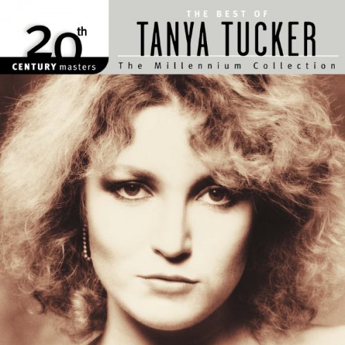 Tanya Tucker - 20th Century Masters: The Millennium Collection: Best Of Tanya Tucker (2000) flac