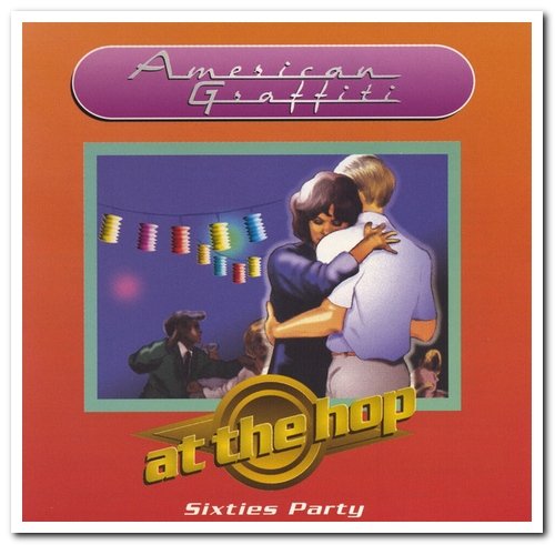 VA - American Graffiti: At The Hop (1993)