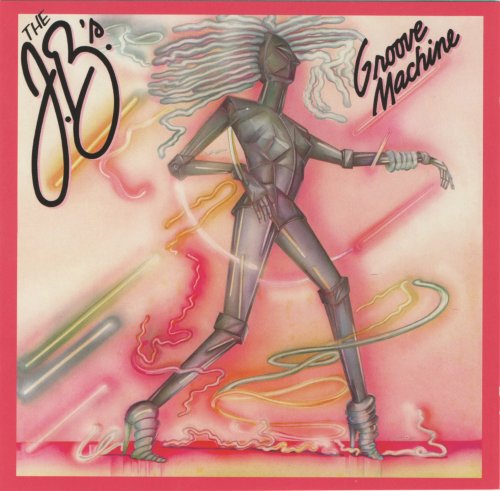 The J.B.'s - Groove Machine (1979/2001) CD-Rip