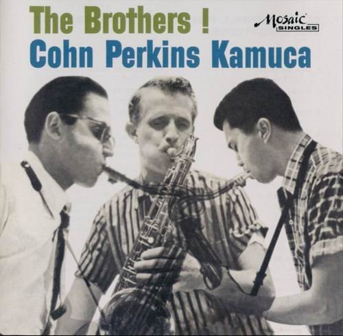 Al Cohn, Bill Perkins, Richie Kamuca - The Brothers! (1955)