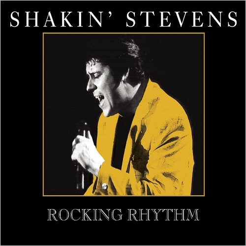 Shakin' Stevens - Rocking Rhythm (2011)