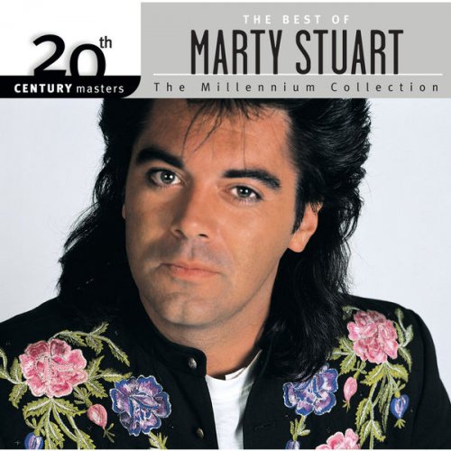 Marty Stuart - 20th Century Masters: The Millennium Collection: Best of Marty Stuart (2002) flac