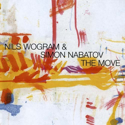 Nils Wogram & Simon Nabatov - The Move (2005)