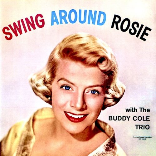 Rosemary Clooney - Swing Around Rosie! (1958/2019) [Hi-Res]