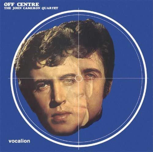 The John Cameron Quartet - Off Centre (1969)