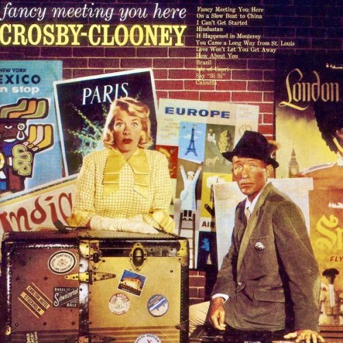 Rosemary Clooney & Bing Crosby - Fancy Meeting You Here! (Remastered) (1958/2019) [Hi-Res]
