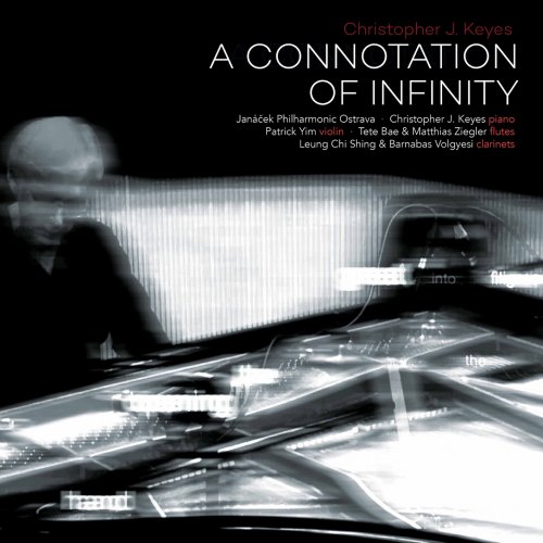 Christopher J. Keyes - A Connotation of Infinity (2020) [Hi-Res]