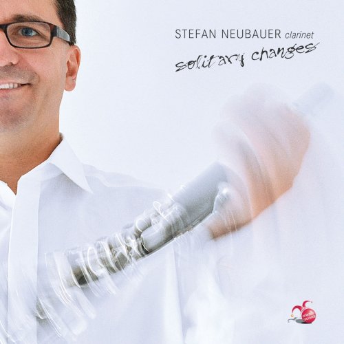 Stefan Neubauer - Solitary Changes (2013/2020)