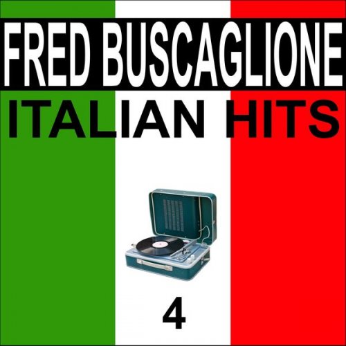Fred Buscaglione - Italian hits, vol. 4 (2020)