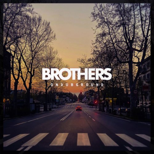 Ondubground - Brothers (2020)