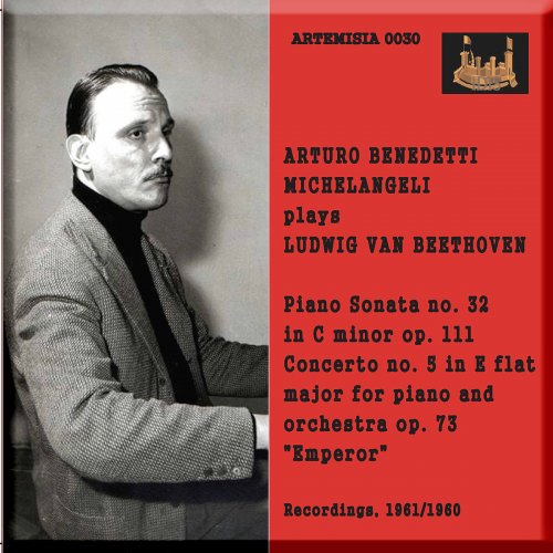 Arturo Benedetti Michelangeli - Beethoven: Piano Works (Remastered 2019) [Live] (2020)