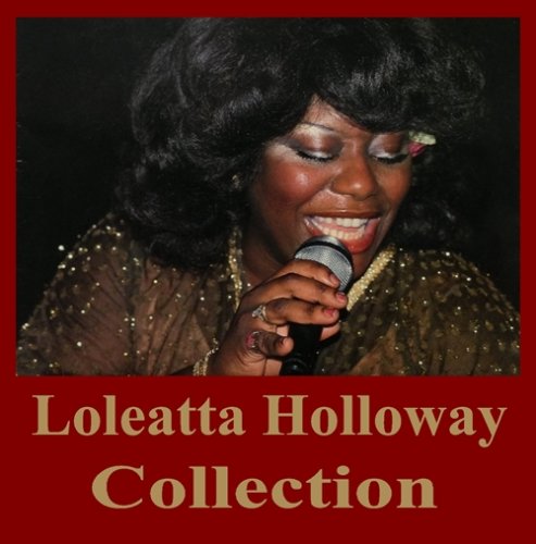 Loleatta Holloway - Collection (1975-2014)