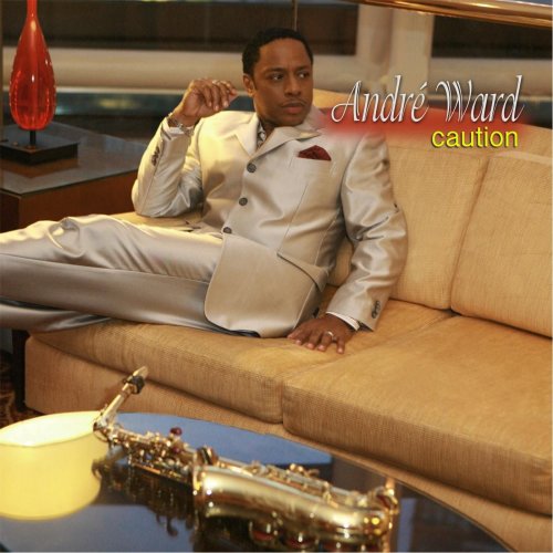 Andre Ward - Caution (2012) [flac]