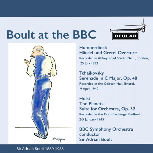 Sir Adrian Boult - Boult at The BBC (2020)