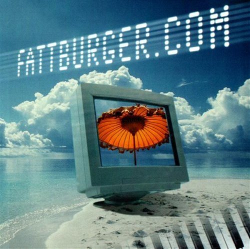 Fattburger - Fattburger.Com (2000)