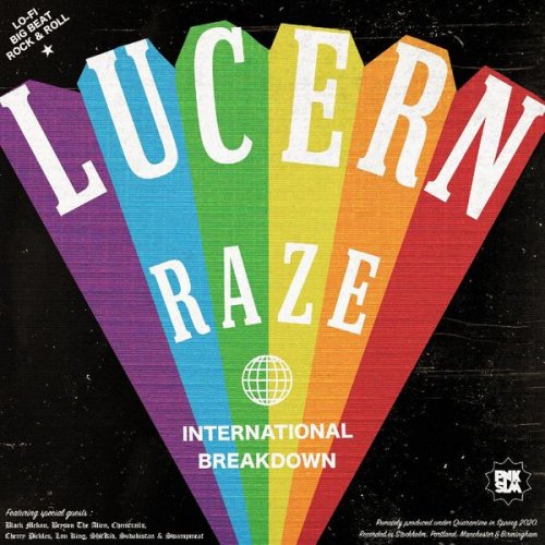 Lucern Raze - INTERNATIONAL BREAKDOWN (2020) [Hi-Res]