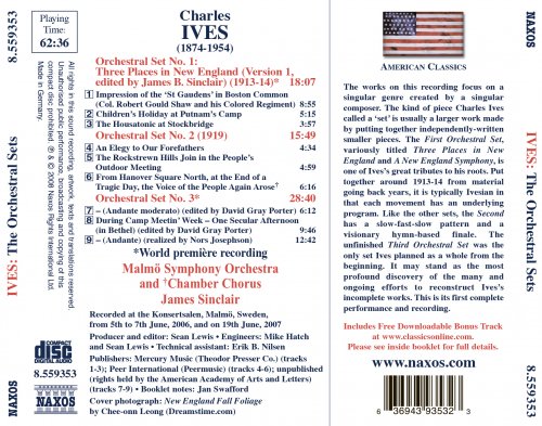 Malmö Symphony Orchestra and Chamber Chorus, James Sinclair - Ives: Orchestral Sets Nos. 1-3 (2008) [Hi-Res]