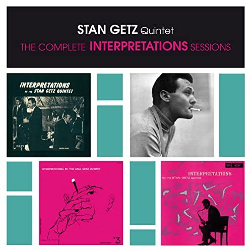 Stan Getz - Stan Getz Quintet: The Complete Interpretations Sessions (Bonus Track Version) (2015)