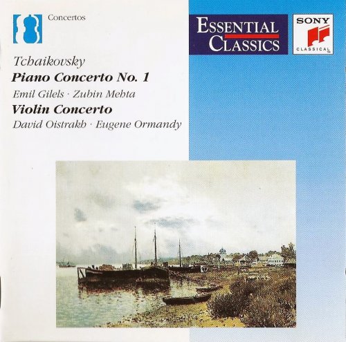 Emil Gilels, David Oistrakh - Tchaikovsky: Piano Concerto No. 1, Violin Concerto (1990)