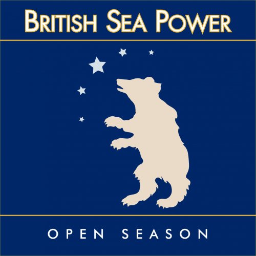 British Sea Power - Open Season (2005)