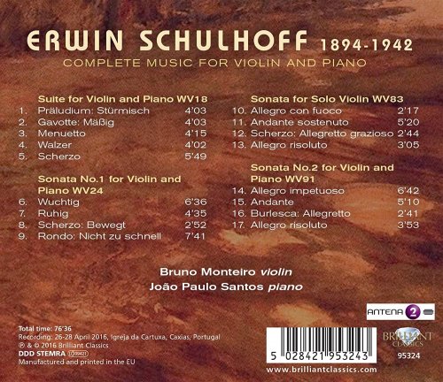 Bruno Monteiro - Schulhoff: Complete Music for Violin and Piano (2016)