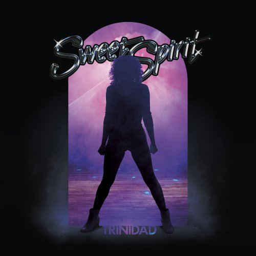 Sweet Spirit - Trinidad (2020) [Hi-Res]