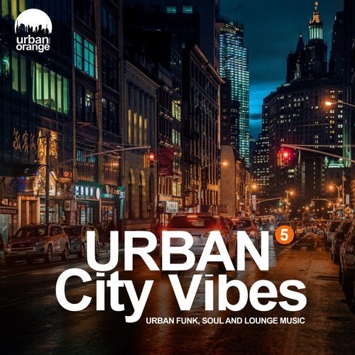 VA - Urban City Vibes 5 (Urban Funk, Soul & Chillout Music) (2020)