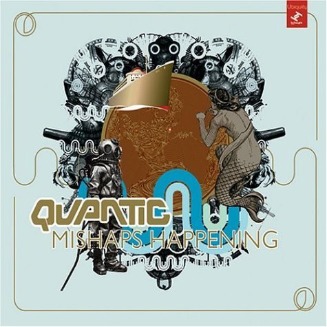 Quantic - Mishaps Happening (2004)