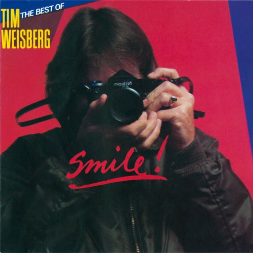 Tim Weisberg - Smile! The Best Of Tim Weisberg (1979)