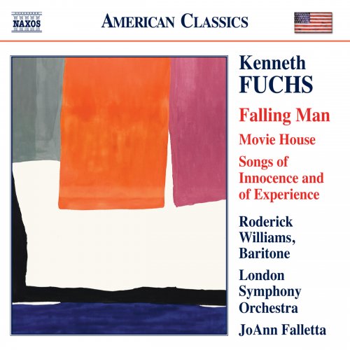 Roderick Williams, London Symphony Orchestra, JoAnn Falletta - Kenneth Fuchs: Falling Man (2014) [Hi-Res]