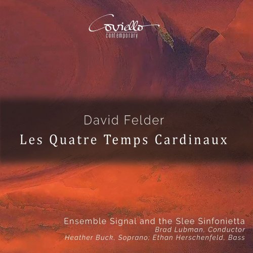 VA - David Felder: Les quatre temps cardinaux (2020) [Hi-Res]