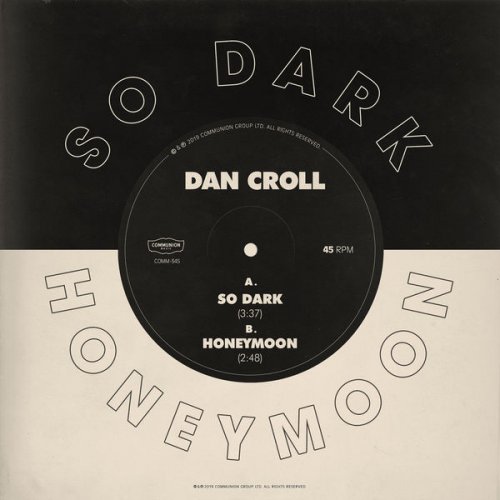 Dan Croll - So Dark / Honeymoon (2020) flac