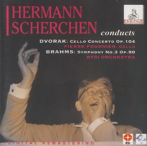 Pierre Fournier, Hermann Scherchen - Dvořák: Cello Concerto / Brahms: Symphonie Nr.3 (1996)