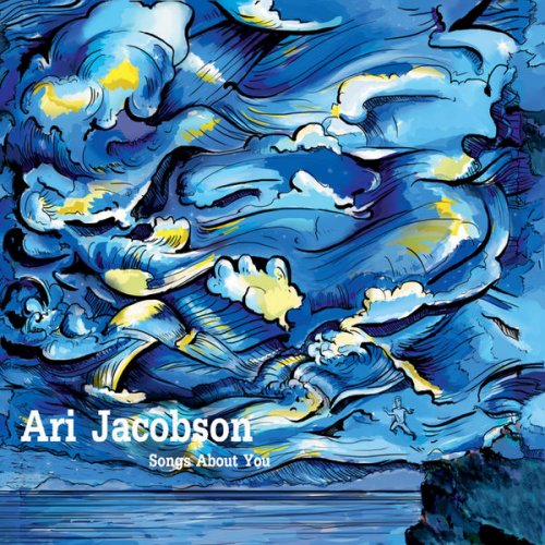 Ari Jacobson - Songs About You (2011) flac